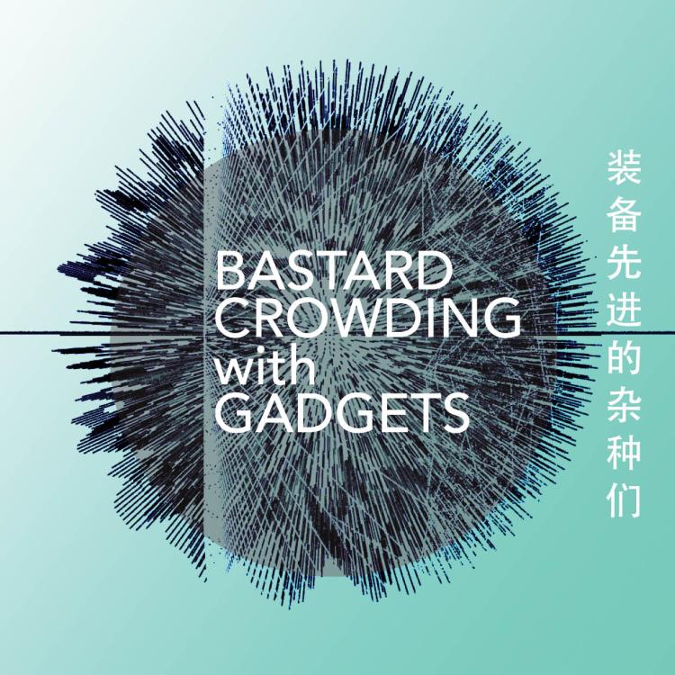 bastard_crowding_with_gadgets_flyer_L